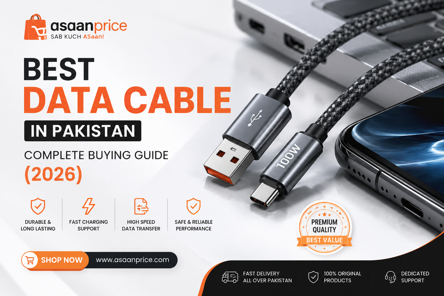 Best Data Cable in Pakistan – Complete Buying Guide (2026) | Asaan Price
