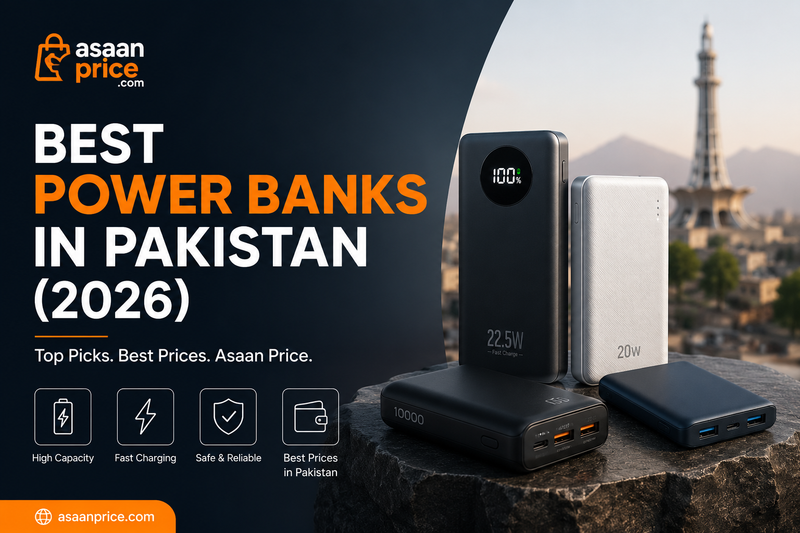 Best Power Banks in Pakistan (2026): Complete Buying Guide Top Picks